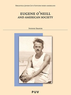 cover image of Eugene O'Neill and American Society